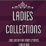 Business logo of Ladies Collections