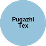 Business logo of Pugazhi tex