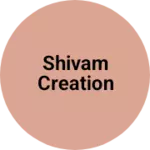 Business logo of Shivam creation
