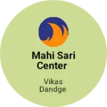 Business logo of Mahi sari center
