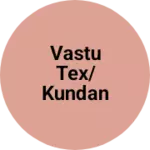 Business logo of Vastu tex/kundan