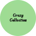 Business logo of CREZY COLLECTION