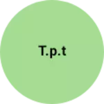 Business logo of t.p.t