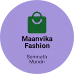 Business logo of MAANVIKA FASHION