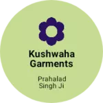 Business logo of Kushwaha Garments