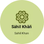 Business logo of Såhil khãñ