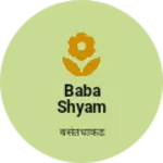 Business logo of Baba Shyam