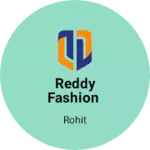 Business logo of Reddy Fashion