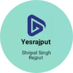 Business logo of Yesrajput