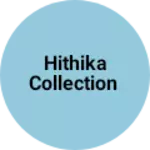 Business logo of Hithika collection