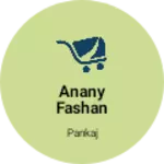 Business logo of Anany fashan