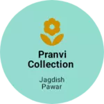 Business logo of Pranvi Collection