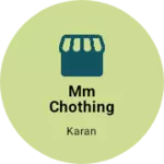 Business logo of MM chothing