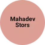 Business logo of Mahadev stors
