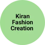 Business logo of Kiran fashion creation