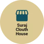 Business logo of Suraj clouth house