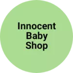 Business logo of Innocent Baby Shop