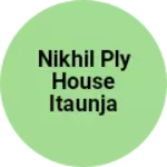 Business logo of Nikhil ply house ITAUNJA Lucknow Uttar Pradesh