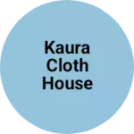 Business logo of Kaura cloth house