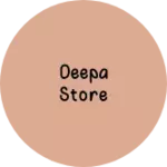 Business logo of Deepa store