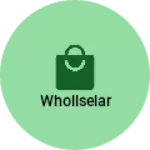 Business logo of Whollselar