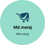 Business logo of Md.meraj