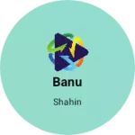 Business logo of Banu