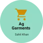 Business logo of Ag garments