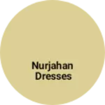 Business logo of Nurjahan dresses