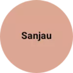 Business logo of Sanjau