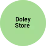 Business logo of Doley store