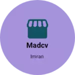 Business logo of Madcv