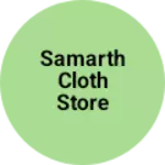 Business logo of Samarth cloth store