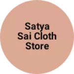 Business logo of Satya sai cloth store