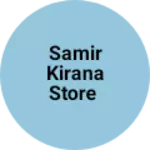 Business logo of Samir kirana store