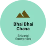 Business logo of Bhai Bhai chana chor