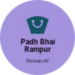 Business logo of Padh bhai Rampur