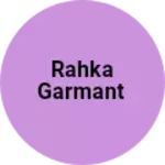 Business logo of Rahka garmant