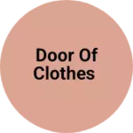 Business logo of Door of clothes