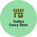 Business logo of Gudiya fancy store