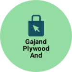 Business logo of Gajand plywood and hardware