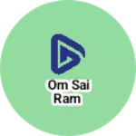 Business logo of Om Sai Ram collection 