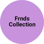 Business logo of Frnds collection