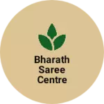 Business logo of Bharath saree centre