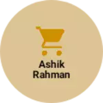 Business logo of Ashik Rahman