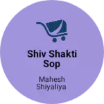 Business logo of Shiv Shakti sop