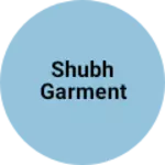 Business logo of Shubh garment