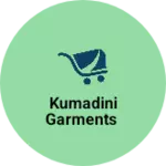 Business logo of Kumadini Garments