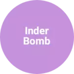 Business logo of Inder bomb
