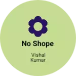 Business logo of No shope